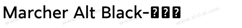 Marcher Alt Black字体转换